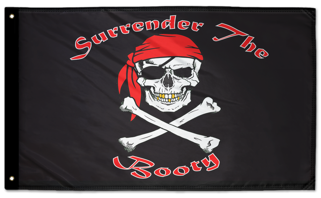 Surrender The Booty 3'x5' Double-Sided Flag