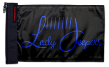 Lady Jeepers Flag 12"x18" Forever Wave Flag