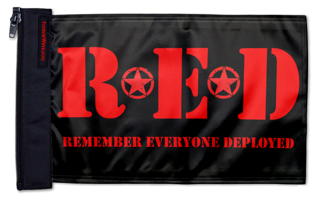 Remember Everyone Deployed 12"x18" Forever Wave Flag
