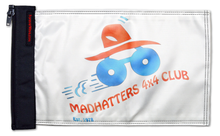 Madhatters 4x4 Club 12"x18" Forever Wave Flag